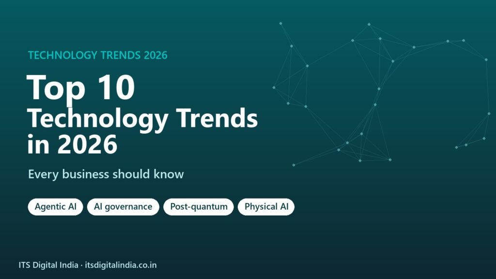 Top 10 technology trends 2026 every business should know: agentic AI, AI governance, post-quantum security and physical AI